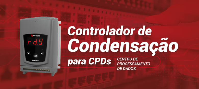 Controlador de Condensação para CPDs